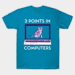 3 Points In Computers T-Shirt